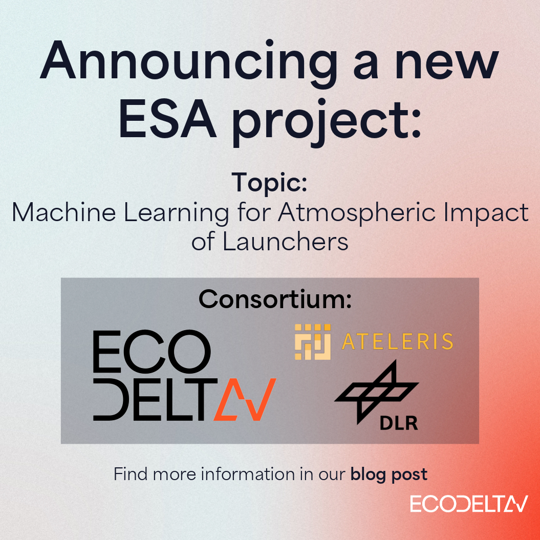 EcoDeltaV announces its selection by the European Space Agency (ESA) to lead a new consortium using AI and atmospheric data to improve Life Cycle Assessment (LCA) and launch emission modeling for the space industry.